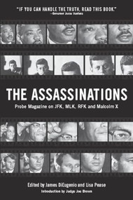 The Assassinations (Probe Magazine on JFK, MLK, RFK and Malcolm X) by James DiEugenio, Lisa Pease, 9780922915828