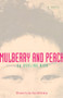 Mulberry and Peach (Two Women of China) by Hualing Nieh, Sau-ling Wong, 9781558611825
