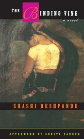 The Binding Vine by Shashi Deshpande, Sonita Sarker, 9781558614024