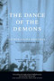 The Dance of the Demons (A Novel) by Esther Singer Kreitman, Maurice Carr, Ilan Stavans, Anita Norich, 9781558615953