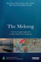 The Mekong: A Socio-legal Approach to River Basin Development - 9781138788459 by Ben Boer, Philip Hirsch, Fleur Johns, Ben Saul, Natalia Scurrah, 9781138788459