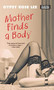 Mother Finds a Body by Gypsy Rose Lee, Erik Lee Preminger, 9781558618015