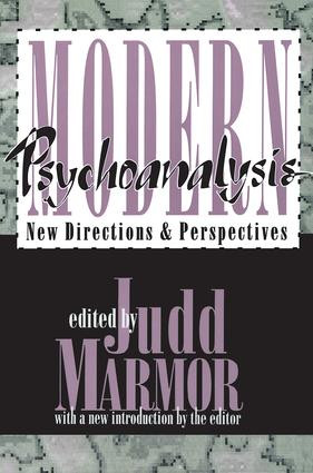Modern Psychoanalysis (New Directions and Perspectives) by Judd Marmor, 9781560008255
