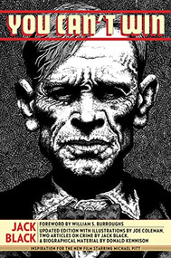 You Can't Win by Jack Black, Joe Coleman, William S. Burroughs, 9781936239610