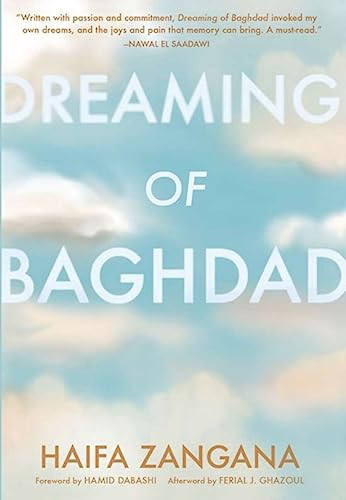 Dreaming of Baghdad by Haifa Zangana, Ferial J. Ghazoul, 9781558616059