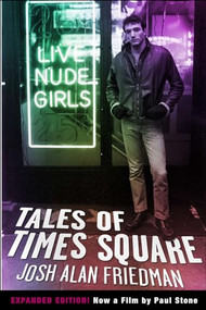 Tales of Times Square (Expanded Edition) by Josh Alan Friedman, 9781932595284