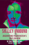 Shelley Unbound (Discovering Frankenstein's True Creator) by Scott D. de Hart, Joseph P. Farrell, 9781936239603