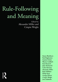 Rule-following and Meaning - 9781902683508 by Alexander Miller, Crispin Wright, 9781902683508