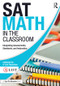 SAT Math in the Classroom (Integrating Assessments, Standards, and Instruction) - 9781138668362 by A-List Education, 9781138668362