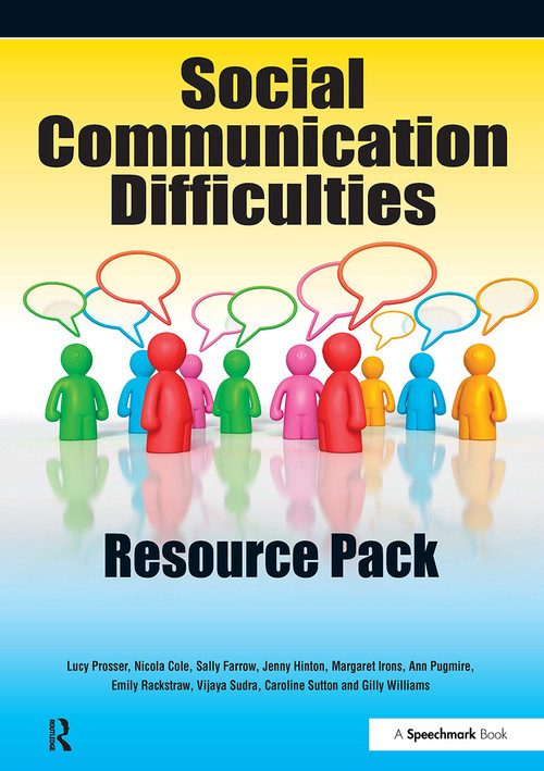 Social Communication Difficulties Resource Pack by Lucy Prosser, 9780863888205