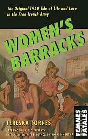 Women's Barracks by Tereska Torres, Judith Mayne, 9781558614949