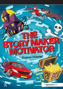 The Story Maker Motivator by Frances Dickens, 9780863886683