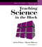 Teaching Science in the Block - 9781930556089 by Alvin Pettus, 9781930556089