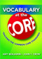 Vocabulary at the Core (Teaching the Common Core Standards) - 9781596672116 by Amy Benjamin, John T. Crow, 9781596672116