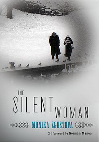 The Silent Woman - 9781558618411 by Monika Zgustova, Matthew Tree, Norman Manea, 9781558618411