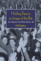 Holding Fast to an Image of the Past (Explorations in the Marxist Tradition) by Neil Davidson, 9781608463336