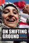 On Shifting Ground (Muslim Women in the Global Era) by Fereshteh Nouraie-Simone, 9781558618558