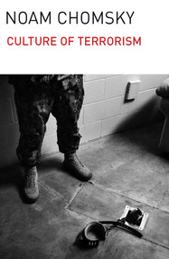 Culture of Terrorism by Noam Chomsky, 9781608463985