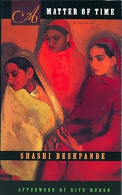 A Matter of Time - 9781558612648 by Shashi Deshpande, Ritu Menon, 9781558612648