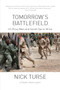 Tomorrow's Battlefield (U.S. Proxy Wars and Secret Ops in Africa) by Nick Turse, 9781608464630
