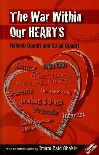 The War Within Our Hearts by Habeeb Quadri, Sa'ad Quadri, Imam Zaid Shakir, 9781847740120