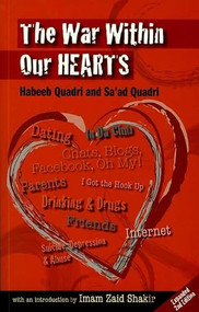 The War Within Our Hearts by Habeeb Quadri, Sa'ad Quadri, Imam Zaid Shakir, 9781847740120