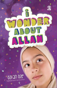I Wonder About Allah (Book One) by Ozkan Oze, Selma Ayduz, 9780860375920