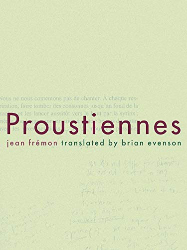 Proustiennes by Jean Fremon, Brian Evenson, 9780986437380