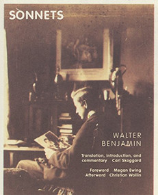 The Sonnets - 9781944380014 by Walter Benjamin, Carl Skoggard, 9781944380014