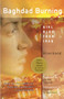 Baghdad Burning (Girl Blog from Iraq) by Riverbend, James Ridgeway, 9781558614895