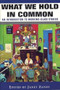 What We Hold In Common (Exploring Women's Lives & Working Class Studies) by Janet Zandy, 9781558612594