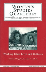 Women's Studies Quarterly (98:1-2) (Working Class Studies) by Renny Christopher, Lisa Orr, Linda J. Strom, 9781558611917