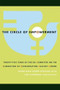 The Circle of Empowerment (Twenty-five Years of the UN Committee on the Elimination of Discrimination against Women) by Hanna Schöpp-Schilling, Cees Flinterman, Kofi Annan, 9781558615632