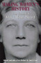 Making Women's History (The Essential Mary Ritter Beard) by Mary Ritter Beard, Ann J. Lane, 9781558612198