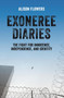 Exoneree Diaries (The Fight for Innocence, Independence, and Identity) - 9781608466757 by Alison Flowers, 9781608466757