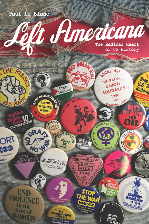Left Americana by Paul Le Blanc, 9781608466825