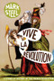 Vive la Revolution (A Stand-up History of the French Revolution) by Mark Steel, 9781931859370