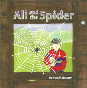 Ali and the Spider by Rowzaa El-Magazy, 9780860373254