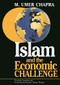 Islam and the Economic Challenge by M. Umer Chapra, 9780860372172