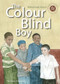 The Colour Blind Boy by Mohammed Yaseen, 9780860373841