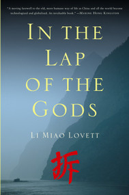 In the Lap of the Gods by Li Miao Lovett, 9781935248132