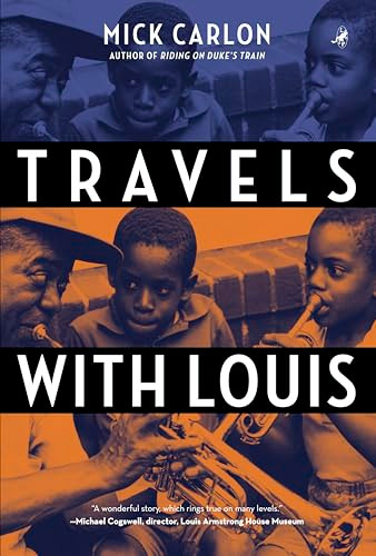 Travels with Louis by Mick Carlon, 9781935248354