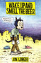 Wake Up and Smell The Beer by Jon Longhi, 9780916397838