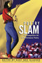 Poetry Slam (The Competitive Art of Performance Poetry) by Gary Glazner, 9780916397661