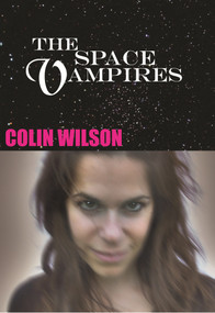 The Space Vampires by Colin Wilson, 9780982324615
