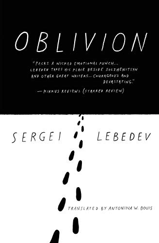 Oblivion - 9781939931252 by Sergei Lebedev, Antonina W. Bouis, 9781939931252