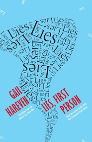 Lies, First Person by Gail Hareven, Dalya Bilu, 9781940953038