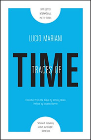 Traces of Time by Lucio Mariani, Anthony Molino, 9781940953144