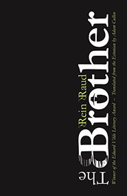 The Brother by Rein Raud, Adam Cullen, 9781940953441