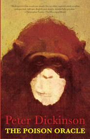 The Poison Oracle by Peter Dickinson, 9781618730657